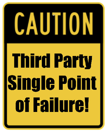 Caution - Single Points of Failure 